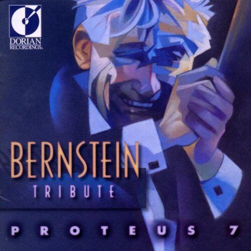 Proteus 7 Bernstein Tribute