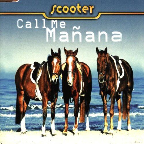 Scooter Call Me Manana