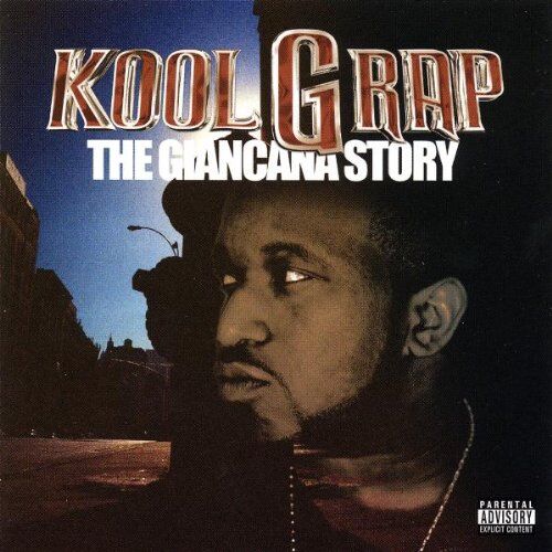 Kool G Rap The Giancana Story