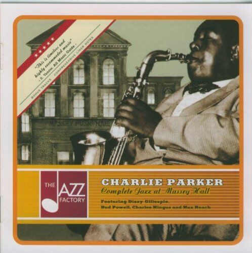 Charlie Parker Complete Jazz At Massey Hall