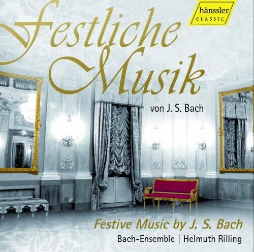 Helmuth Rilling J.S.Bach: Festliche Musik