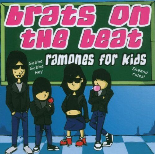 Various Brats On The Beat: Ramones For Kids