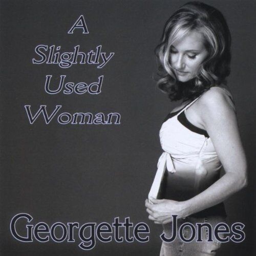 Georgette Jones Slightly Used Woman