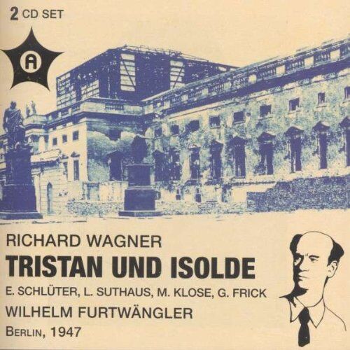 Ludwig Suthaus Wagner: Tristan Und Isolde