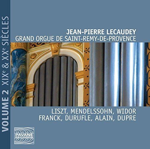 Jean-Pierre Lecaudey Grand Orgue De Saint-Rémy-De-Provence Vol.2-
