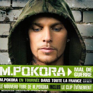 M.Pokora Mal De Guerre