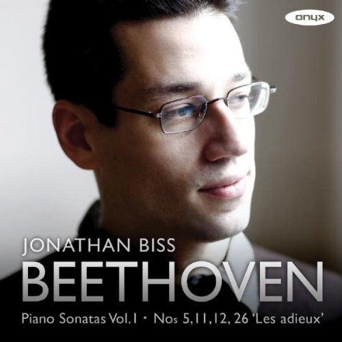 Jonathan Biss Beethoven: Klaviersonaten Vol.1 - Nr.5 / 11 / 12 / 26