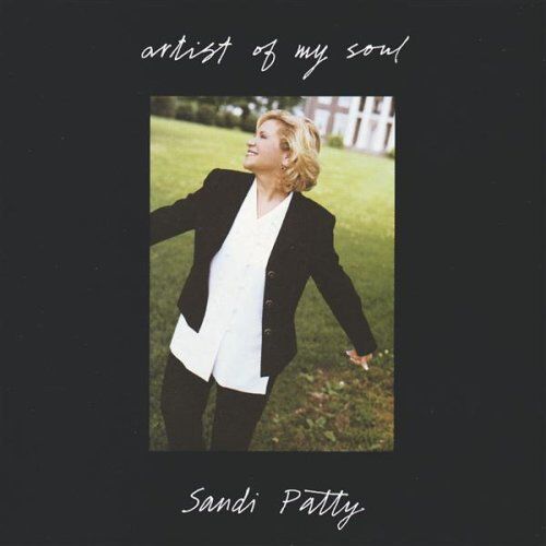 Sandi Patty Artist Of My Soul