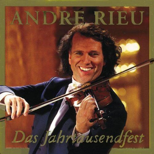 Andre Rieu Das Jahrtausendfest