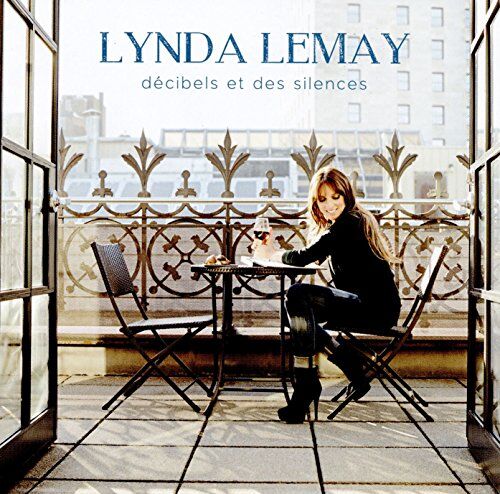 Linda Lemay Decibels Et Silences