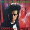 Nick Cave & The Bad Seeds Kicking Against The Pricks
