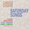 Chris Cheek Saturday Songs