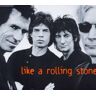 The Rolling Stones Like A Rolling Stone