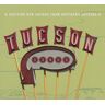 Various Tucson Songs