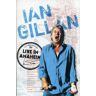 Ian Gillan - Live In Anaheim