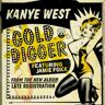 Kanye Feat. Jamie Foxx West Gold Digger