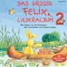 Iris Gruttmann Das Große Felix Liederalbum 2