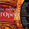 Le Meilleur de l'Opera 2 Le Meilleur De L'Opera