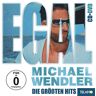 Michael Wendler Egal - Die Größten Hits