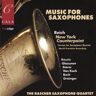 The Rascher Saxophone Quartet Music For Saxophones