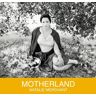 Natalie Merchant Motherland