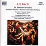 Mukk J.S. Bach: Matthäuspassion