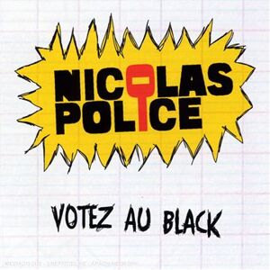 Nicolas Police Votez Au Black