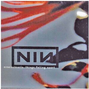 Nine Inch Nails Things Falling Apart (Remix-Album) - Publicité Nine Inch Nails Things Falling Apart (Remix-Album) - Publicité