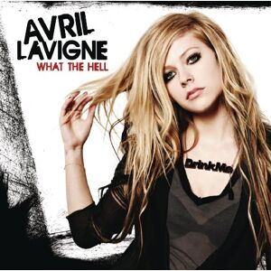 Avril Lavigne What The Hell - Publicité