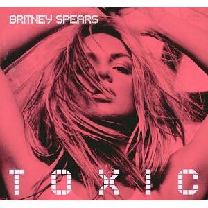 Britney Spears Toxic - Publicité Britney Spears Toxic - Publicité