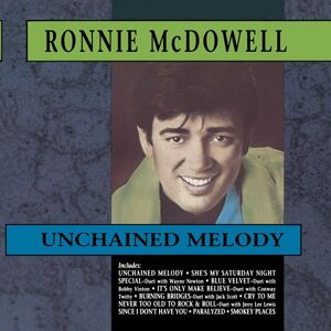 Ronnie Mcdowell Unchained Melody - Publicité Ronnie Mcdowell Unchained Melody - Publicité