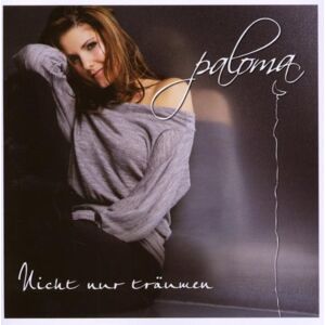 Paloma Nicht Nur Träumen - Publicité Paloma Nicht Nur Träumen - Publicité