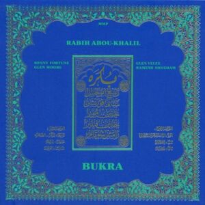 Rabih Abou-Khalil Bukra - Publicité Rabih Abou-Khalil Bukra - Publicité