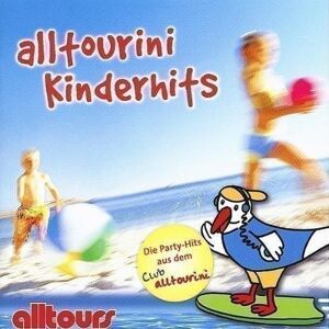 Alltours Alltourini Kinderhits - Publicité Alltours Alltourini Kinderhits - Publicité