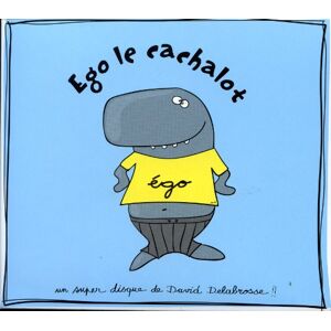 David Delabrosse Ego, Le Cachalot - Publicité David Delabrosse Ego, Le Cachalot - Publicité