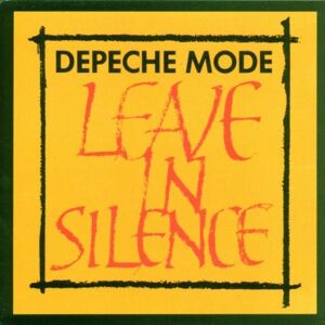Depeche Mode Leave In Silence - Publicité Depeche Mode Leave In Silence - Publicité