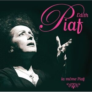 Edith Piaf La Mome Piaf - Publicité Edith Piaf La Mome Piaf - Publicité