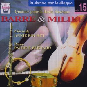 Patrice BERNARD La Danse Par Le Disque Vol.15 - Publicité Patrice BERNARD La Danse Par Le Disque Vol.15 - Publicité