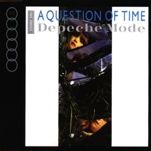 Depeche Mode A Question Of Time - Publicité Depeche Mode A Question Of Time - Publicité