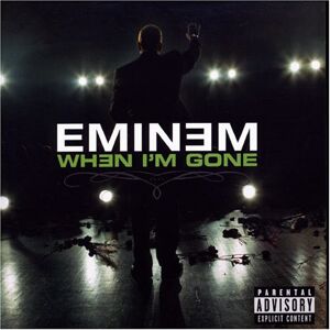Eminem When I'M Gone - Publicité Eminem When I'M Gone - Publicité