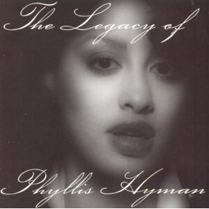 Phyllis Hyman The Legacy Of Phillys Hyman - Publicité Phyllis Hyman The Legacy Of Phillys Hyman - Publicité