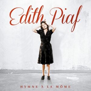 Edith Piaf Hymne A La Môme (13cd Best Of Boxset) - Publicité Edith Piaf Hymne A La Môme (13cd Best Of Boxset) - Publicité