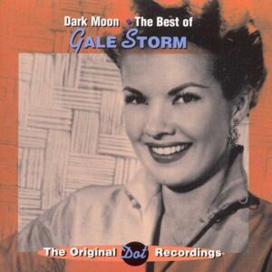 Gale Storm Dark Moon-The Best Of... Publicité Gale Storm Dark Moon-The Best Of... Publicité