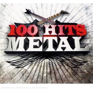 Various 100 Hits Metal - Publicité Various 100 Hits Metal - Publicité