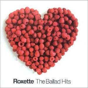 Roxette Ballad Hits - Publicité Roxette Ballad Hits - Publicité