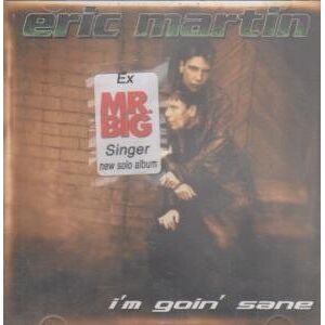 Eric Martin I'M Goin' Sane - Publicité