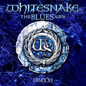 Whitesnake The Blues Album (2020 Remix) - Publicité Whitesnake The Blues Album (2020 Remix) - Publicité