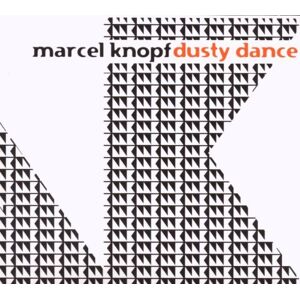 Marcel Knopf Dusty Dance - Publicité Marcel Knopf Dusty Dance - Publicité