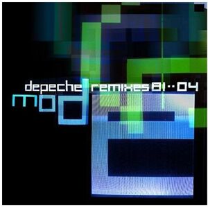 Depeche Mode Remixes 81>04 - Publicité Depeche Mode Remixes 81>04 - Publicité