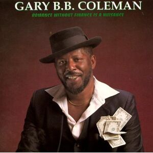 Coleman, Gary B.B. Romance Without Finance Is A Nuisance (1991) - Publicité Coleman, Gary B.B. Romance Without Finance Is A Nuisance (1991) - Publicité